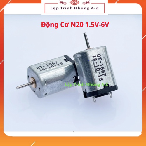 Động cơ n20 1.5v-6v