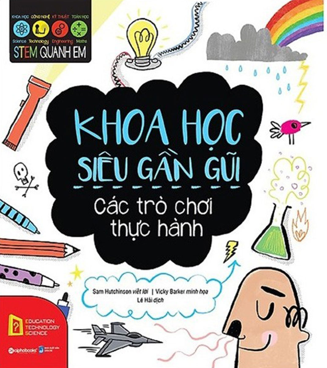 Sách - stem quanh em - khoa học siêu gần gũi - newshop