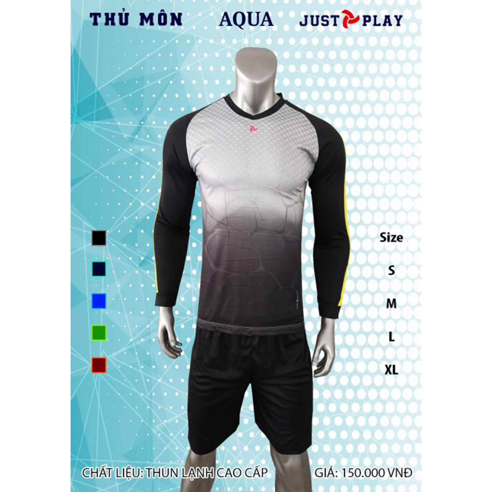 Quần áo thủ môn Aqua thương hiệu Justplay