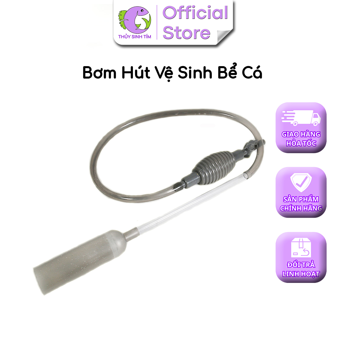 Bơm Hút Vệ Sinh Bể Cá, Bể Thủy Sinh