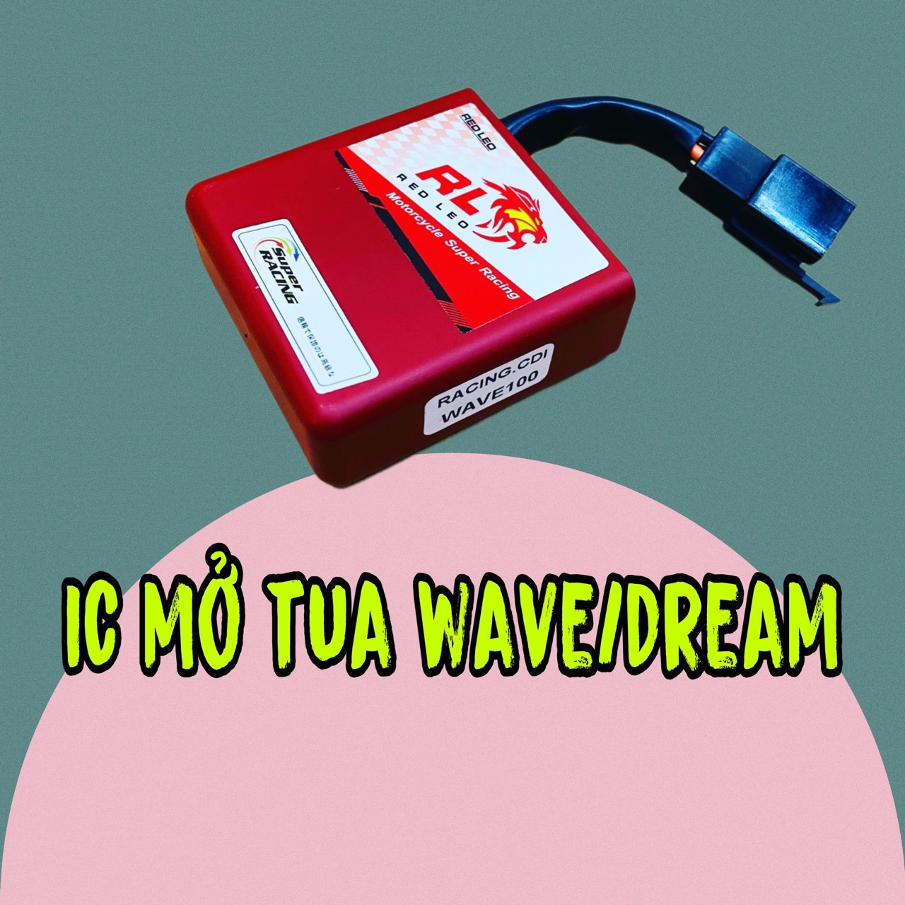Combo IC + Mobin sườn Redleo Wave/Dream  (mở tua tặng mobin sườn)