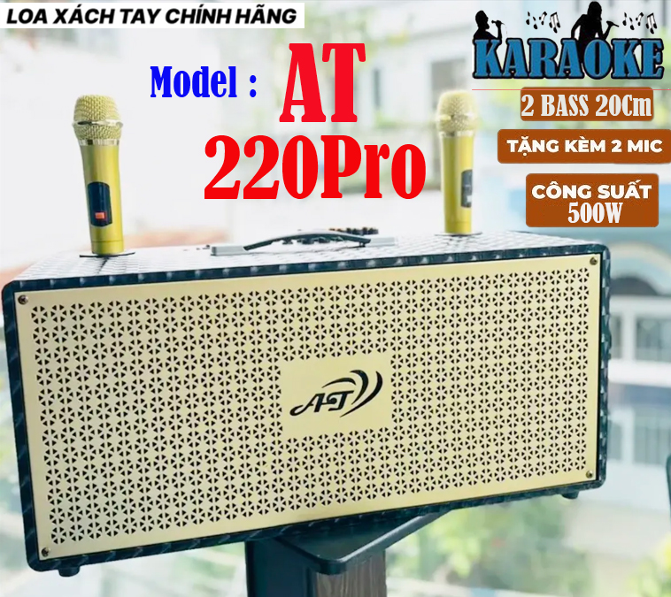 ( MẪU MỚI CHÍNH HÃNG 2024 ) Loa Karaoke Xách Tay AT 220Pro Kèm 2 Micro UHF Hát Hay - Loa 2 Bass 20Cm ,1 Trble . Công  Suất 500W Cực Khủng Bass Dày To Hay Ấm Tiếng- Bluetooth 5.0 , Tích Hợp Chip DSP Vang Số  Bass Treble , Echo - Âm Thanh Mạnh Mẽ Uy Lực,