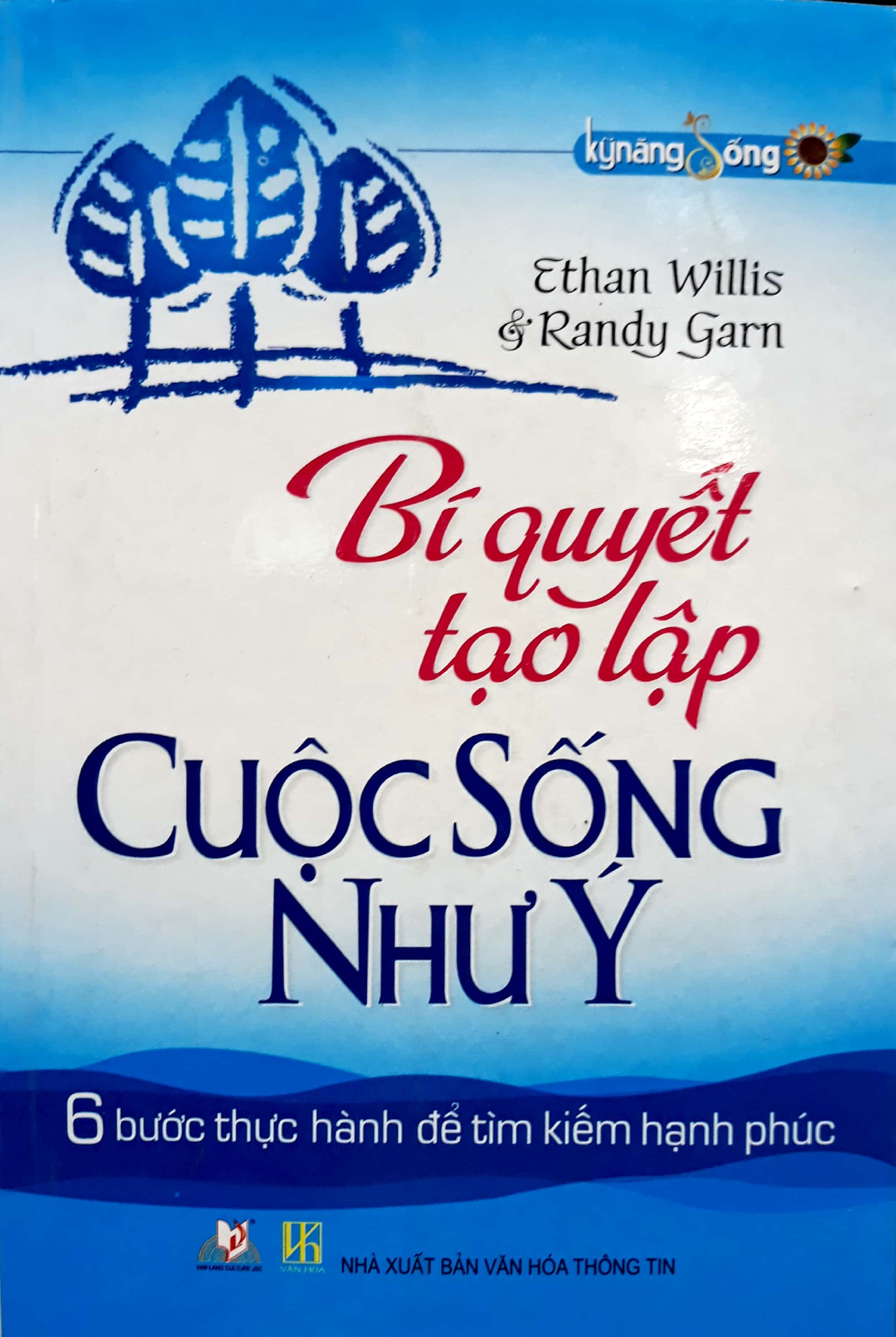 Sách bí quyết tạo lập cuộc sống như ý - vanlangbooks