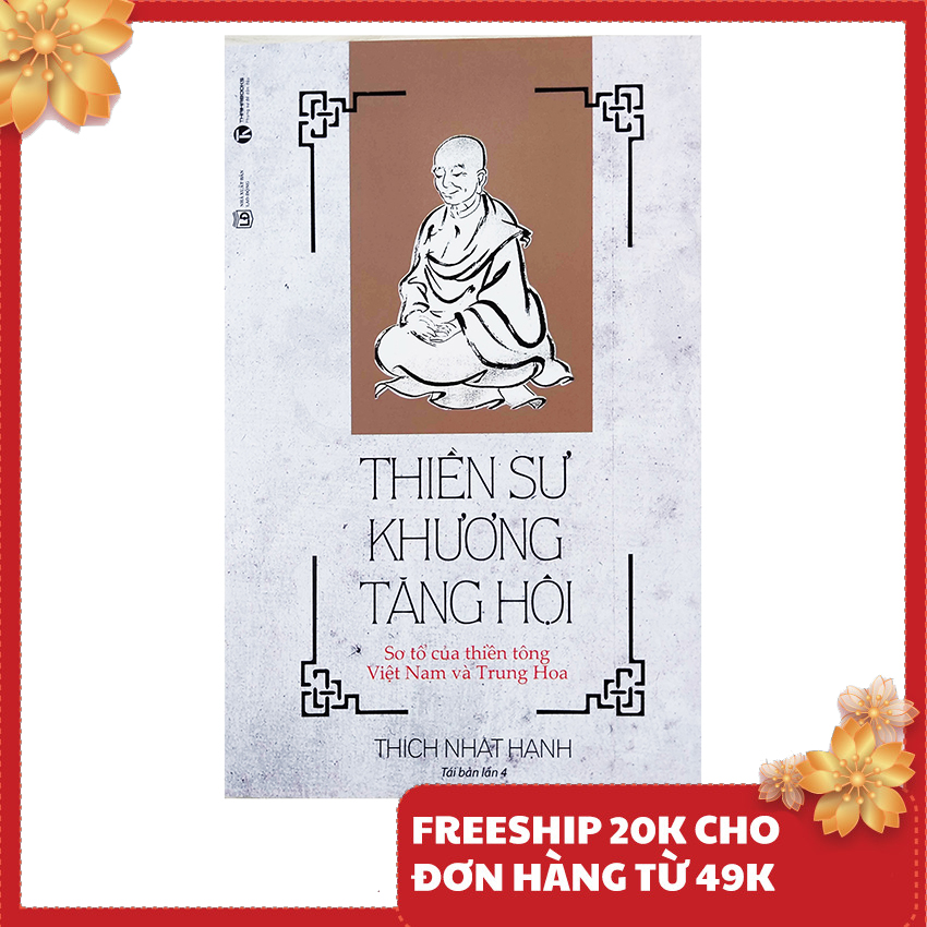 Sách - Thiền Sư Khương Tăng Hội  – Tác giả Thích Nhất Hạnh