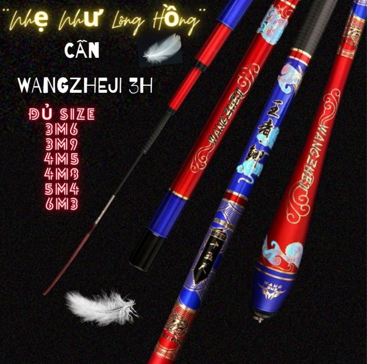 [TẶNG Đọt Đặc Và Cước TRị Giá 99K] Cần WANGZHEJI 3H Siêu Nhẹ đủ size 2m7, 3m6, 3m9, 4m5, 4m8 ,5m4, 6m3 - CC06 - chuyên câu đơn, câu đài, câu tay,....tạo cảm giác cho người câu ĐỒ CÂU 247