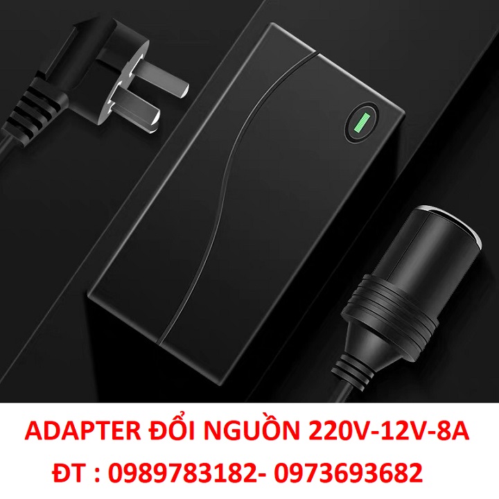 ADAPTER đổi nguồn điện 220v ra 12v 8A