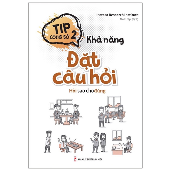 Fahasa - Tip Công Sở 2 - Khả Năng Đặt Câu Hỏi