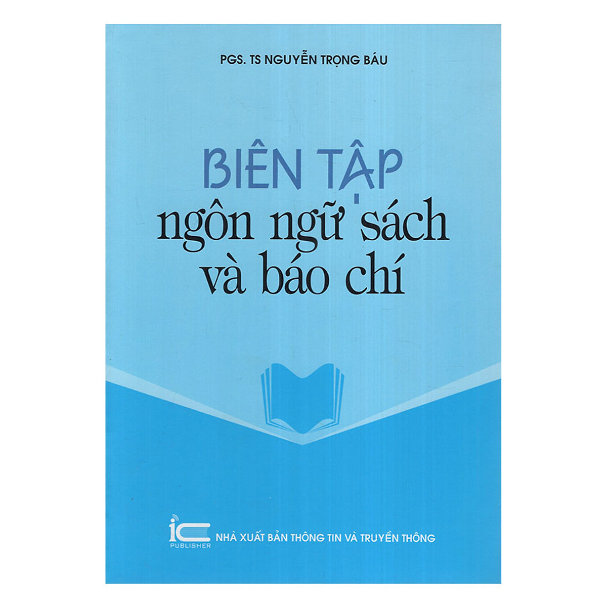 Sách - Biên tập ngôn ngữ sách và báo chí