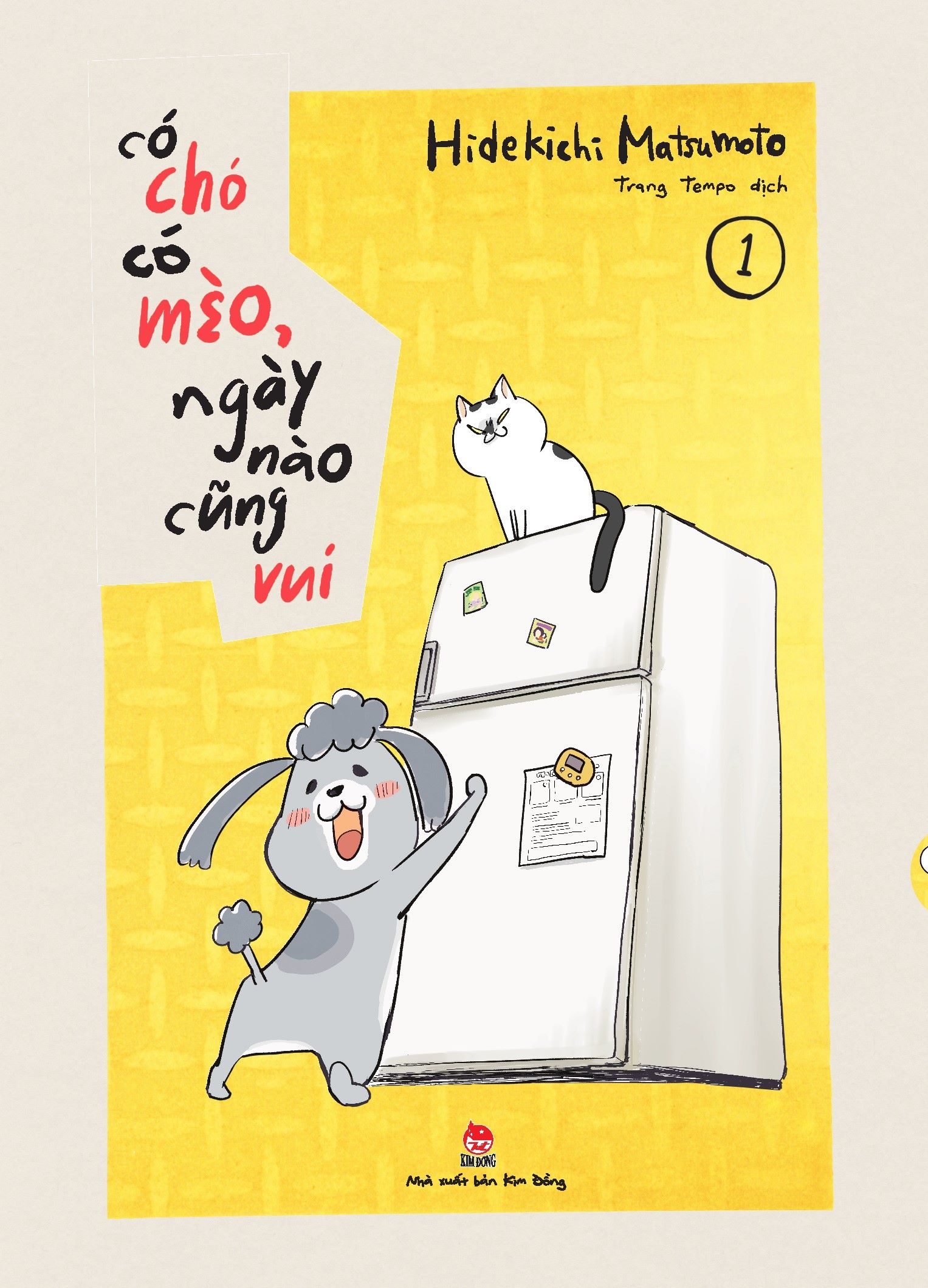Kim Đồng - Có Chó Có Mèo, Ngày Nào Cũng Vui(Comic)