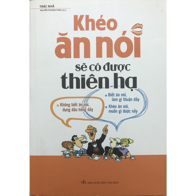 Sách - khéo ăn nói sẽ có được thiên hạ