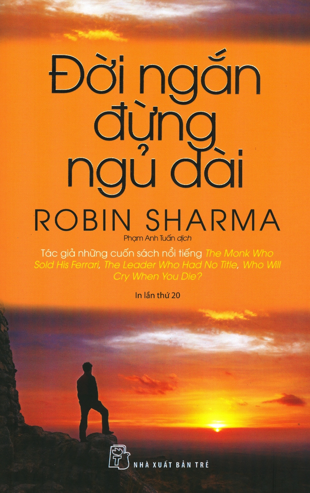 Sách - Đời Ngắn Đừng Ngủ Dài (Tái Bản)