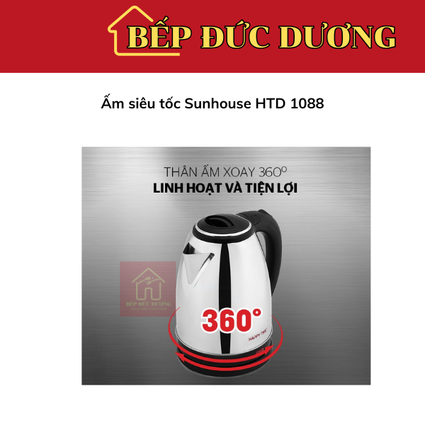 Ấm siêu tốc 1.8 Lít Sunhouse HTD1088 1500W- Bếp Đức Dương