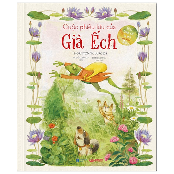 Fahasa - Những Chuyện Kể Của Thornton Burgess - Cuộc Phiêu Lưu Của Già Ếch