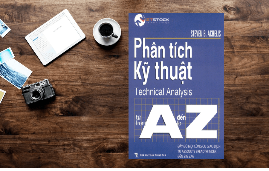 Phân Tích Kỹ Thuật Từ A Đến Z