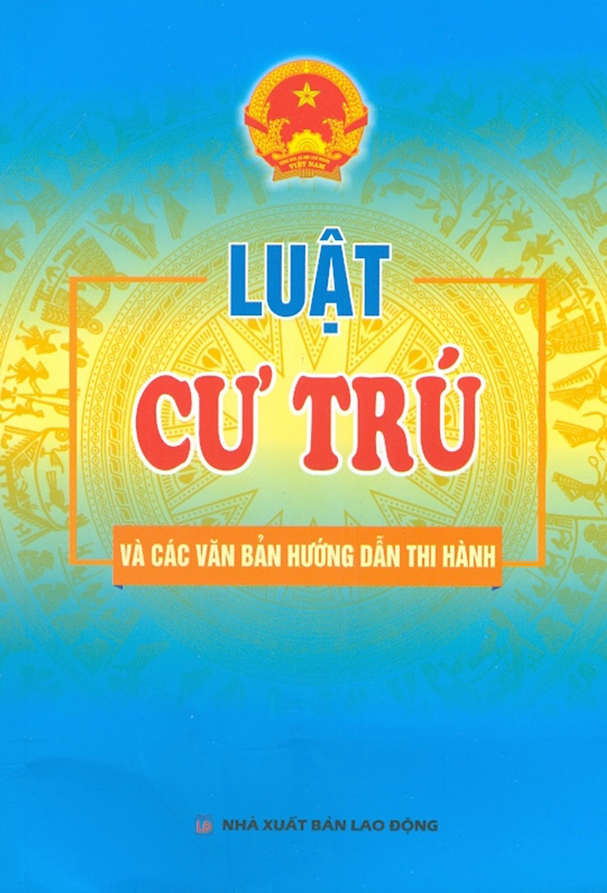 Sách - luật cư trú và văn bản hướng dẫn thi hành