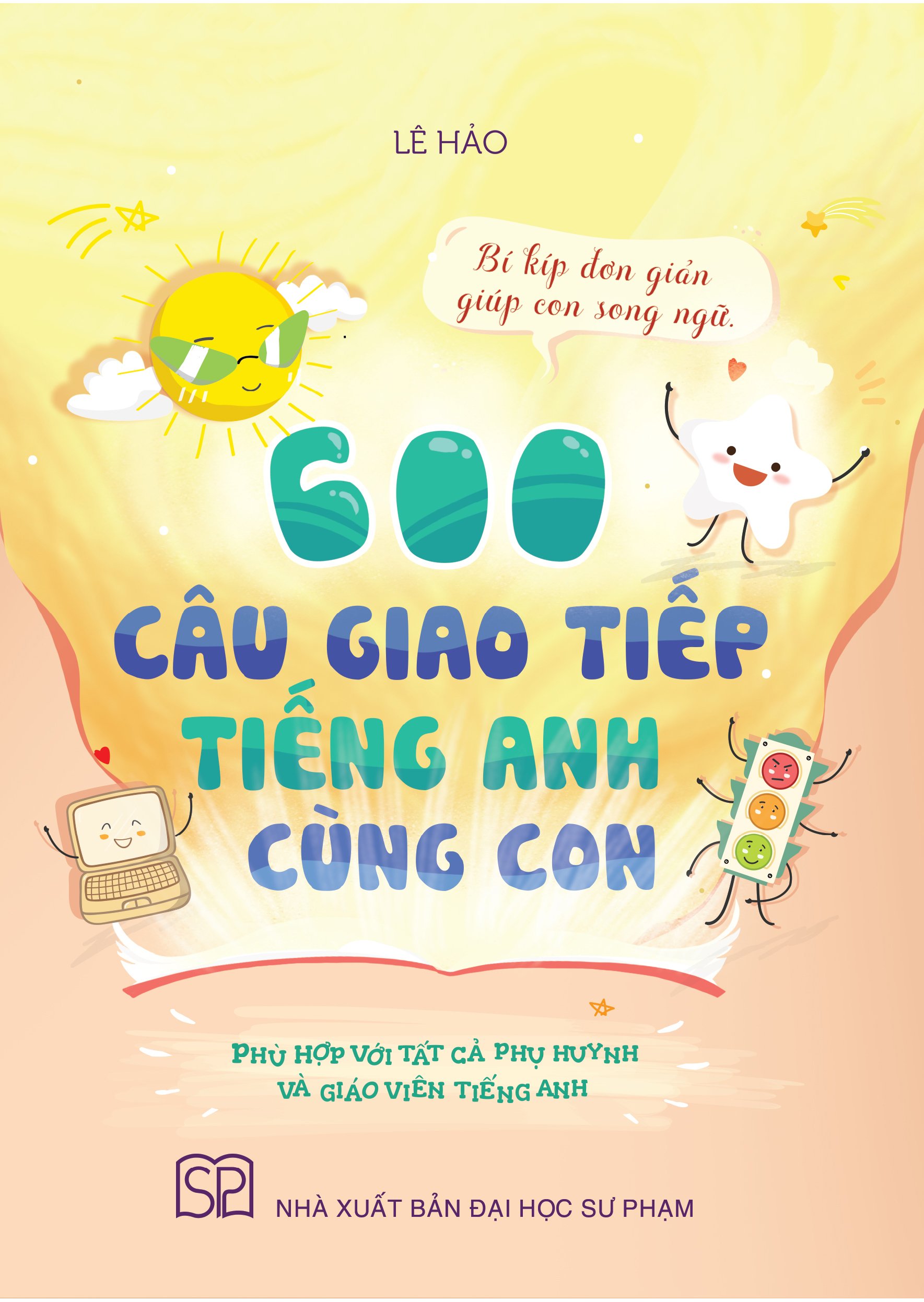600 Câu Giao Tiếp Tiếng Anh Cùng Con