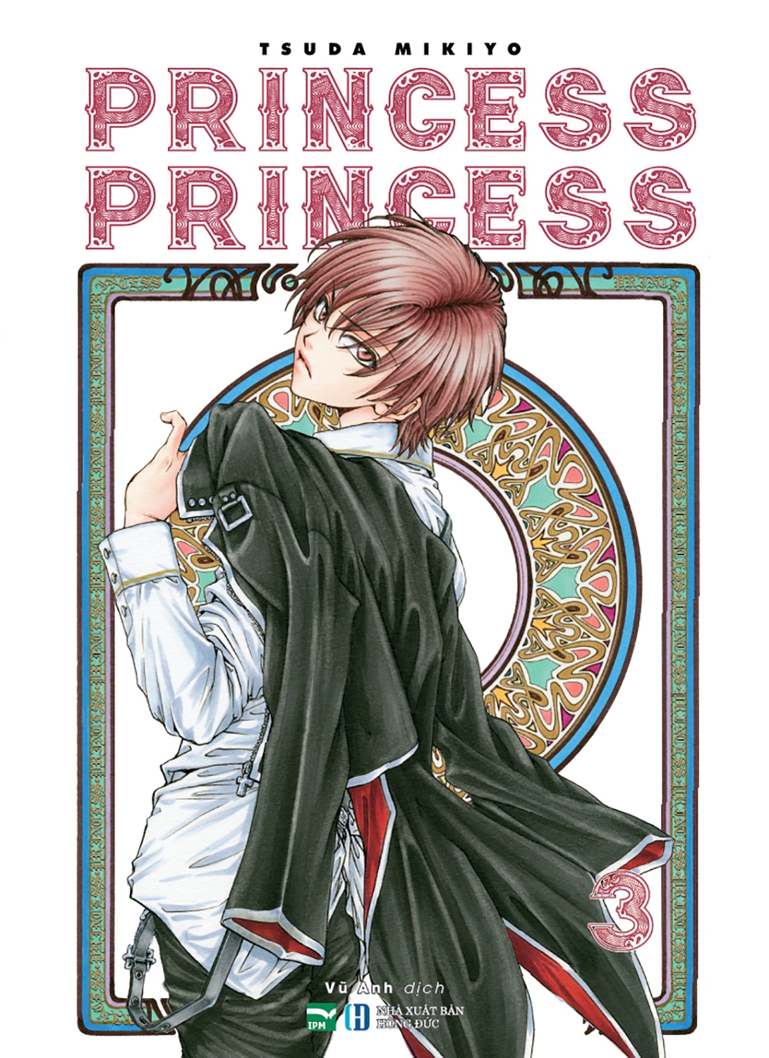 Fahasa - Princess Princess - Tập 3 - Tặng Kèm 1 Postcard Màu (Thiết Kế Độc Quyền Cho Phiên Bản Việt Nam)
