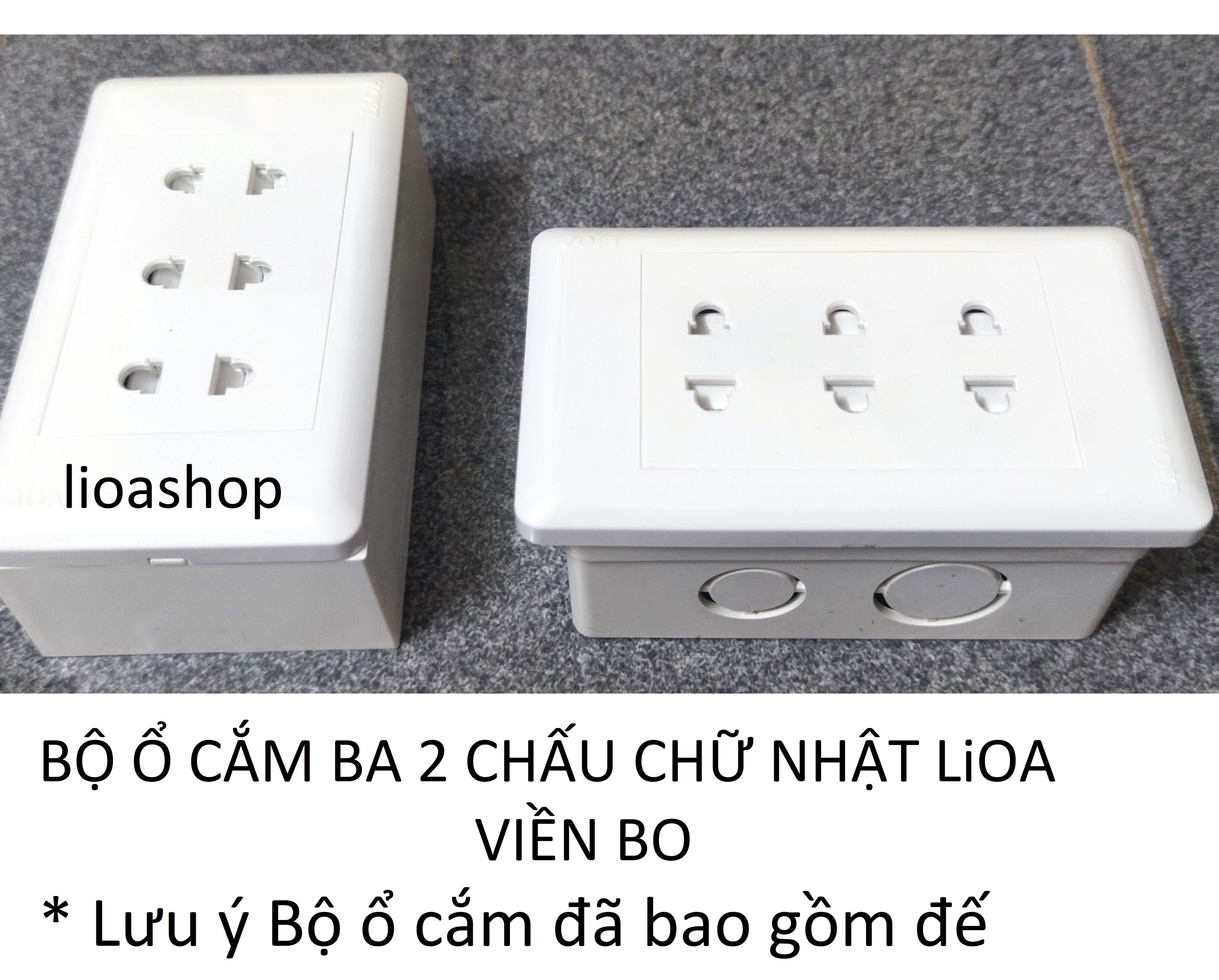 Ổ BA 2 CHẤU LiOA