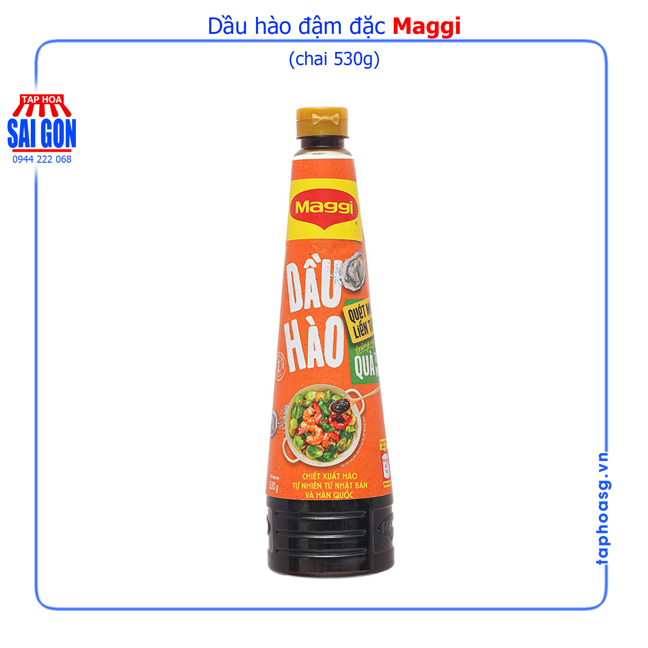 Dầu hào Maggi đậm đặc chai 530g