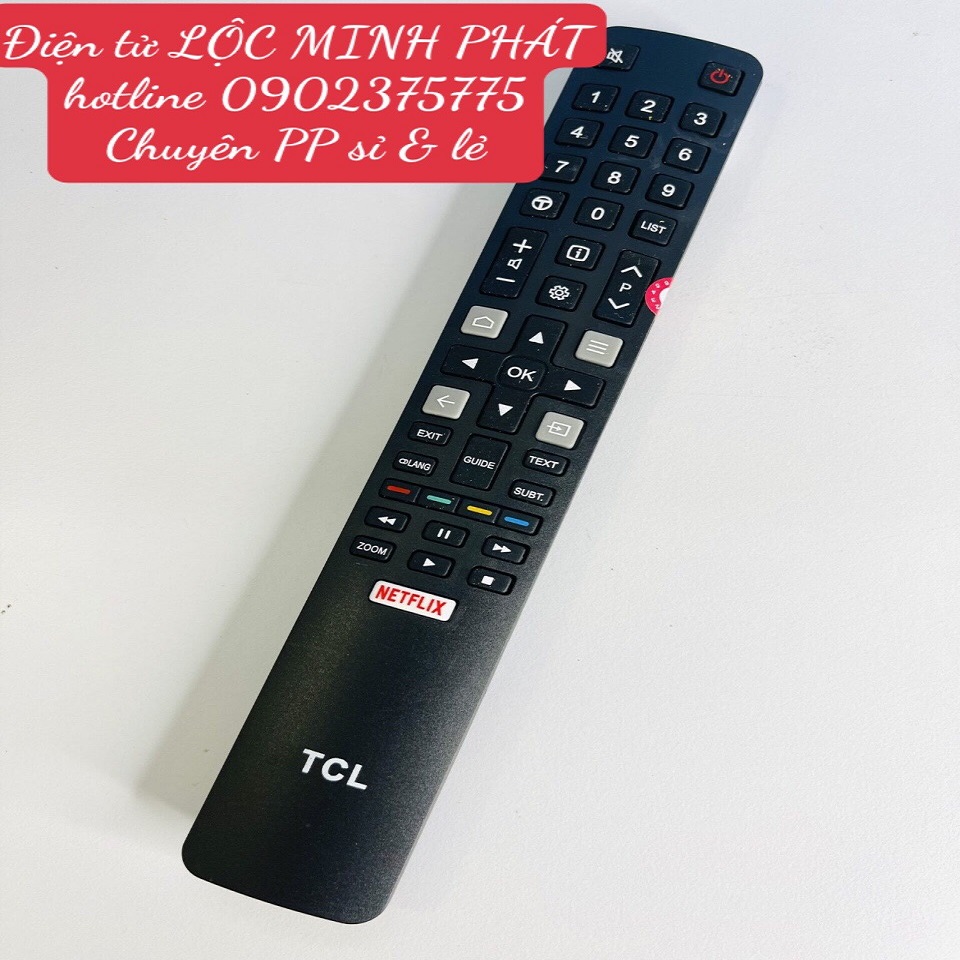 Remote Tivi TCL ốm dài Netflix