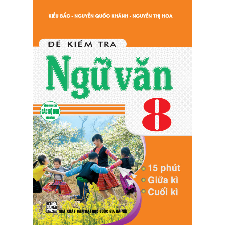 Sách - đề kiểm tra ngữ văn 8, 15 phút, giữa kì, cuối kì