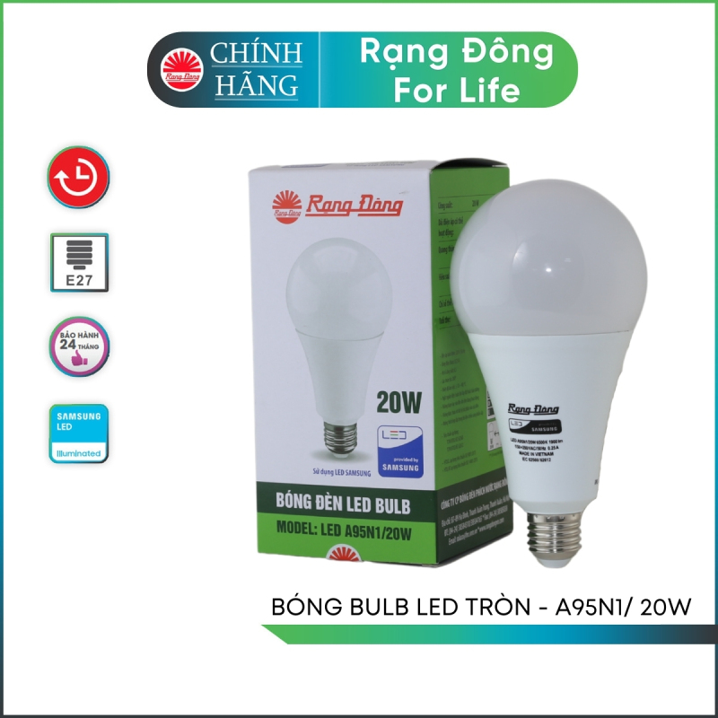 Bóng đèn LED Bulb tròn A95N1 - 20w chính hãng Rạng Đông chip LED SS chất lượng ánh sáng hoàn hảo bảo vệ thị lực