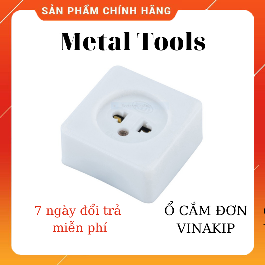 Ổ cắm đơn Vinakip - Metal Tools