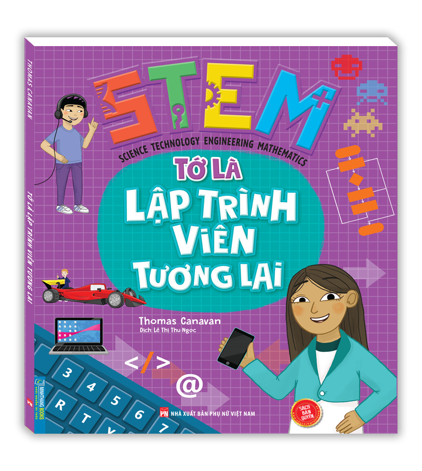 STEM - Tớ là lập trình viên tương lai (sách bản quyền)