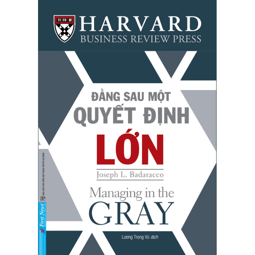 First news - sách đằng sau một quyết định lớn