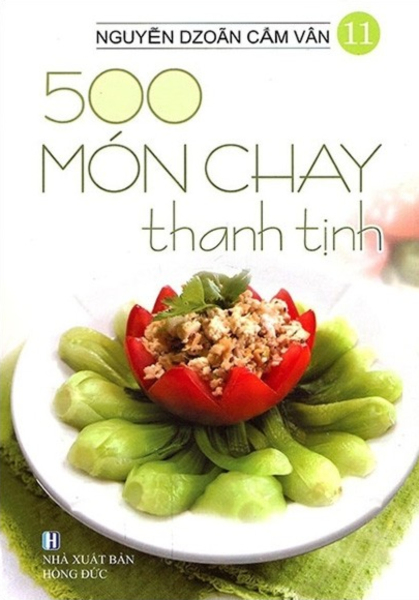 Sách -  500 Món Chay Thanh Tịnh - Tập 11 - Newshop