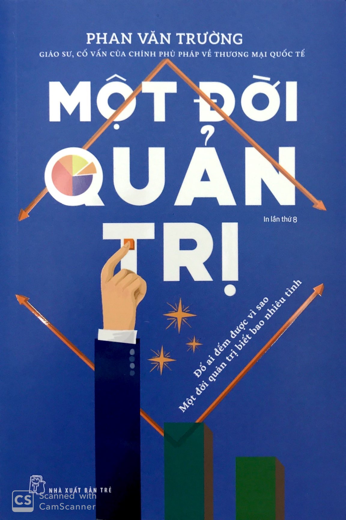 Sách Fahasa - Một Đời Quản Trị (Tái Bản 2019)