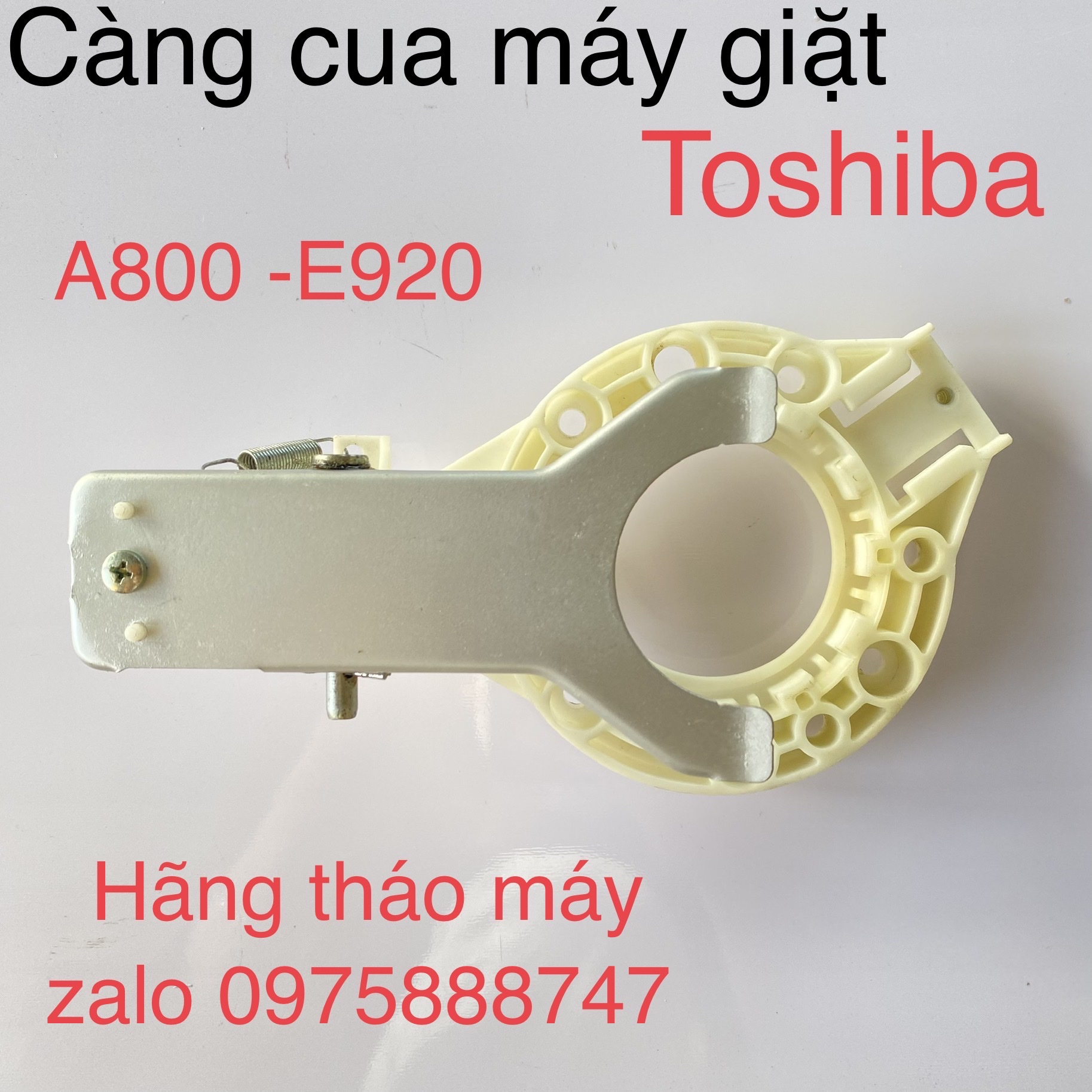 Càng cua máy giặt Toshiba A800-E920 ( Hãng tháo máy )