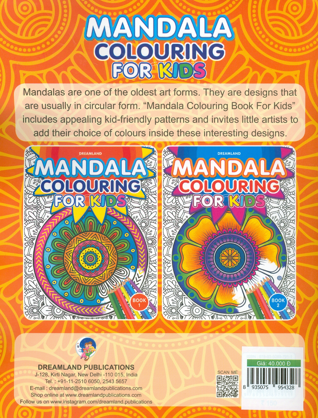 Mandala Colouring For Kids - Book 1 (Sách Tô Màu Họa Tiết Cho Trẻ Em - Tập 1)