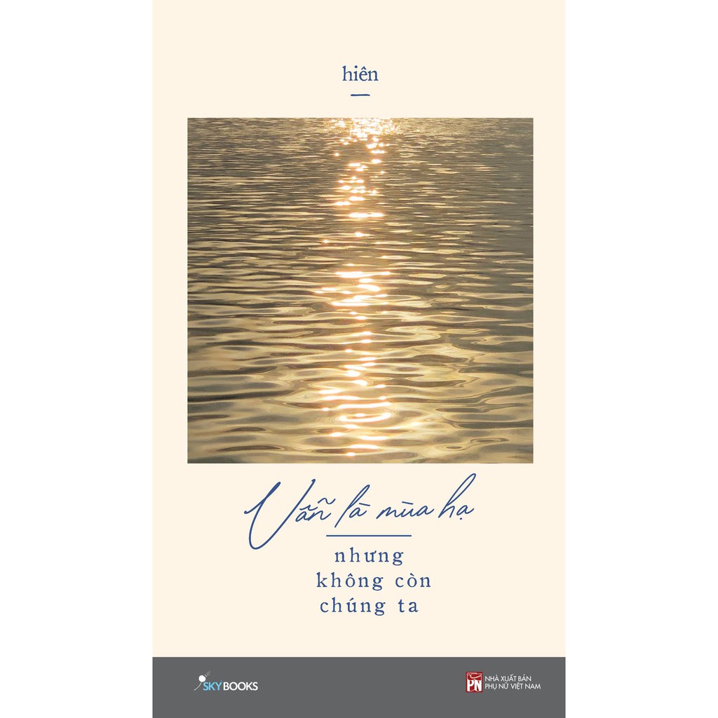 Sách - vẫn là mùa hạ nhưng không còn chúng ta