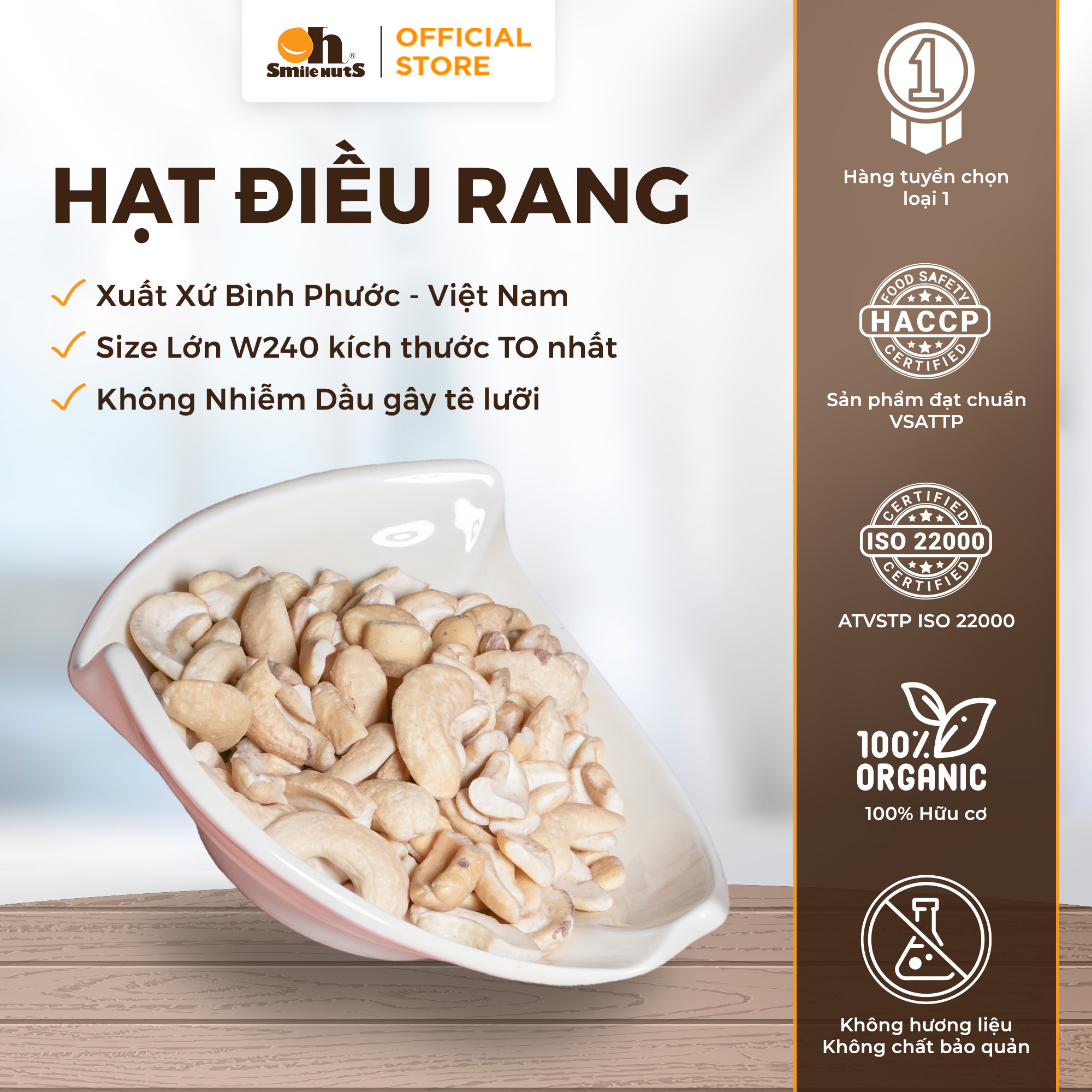 Hạt Điều Bình Phước Rang Muối Oh Smilenuts, Hạt Điều Nguyên Vị - Hạt Dinh Dưỡng Hũ 250-500g