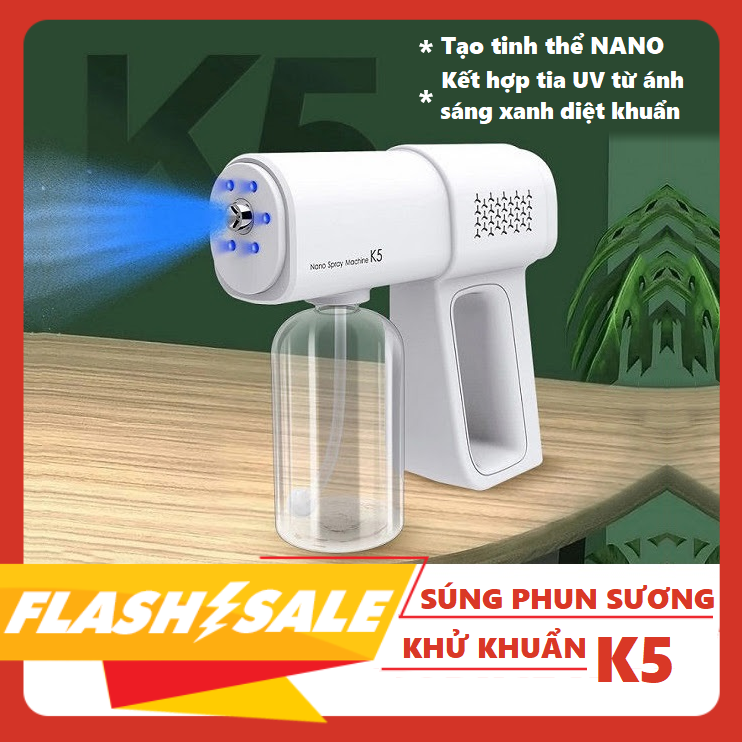 Máy phun khử khuẩn Nano K5, máy phun khử khuẩn NANO tia UV K5 diệt khuẩn hiệu quả