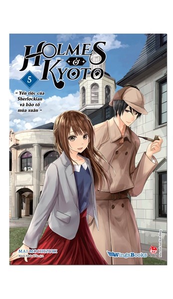 HOLMES Ở KYOTO - TẬP 5 (LIGHT NOVEL)