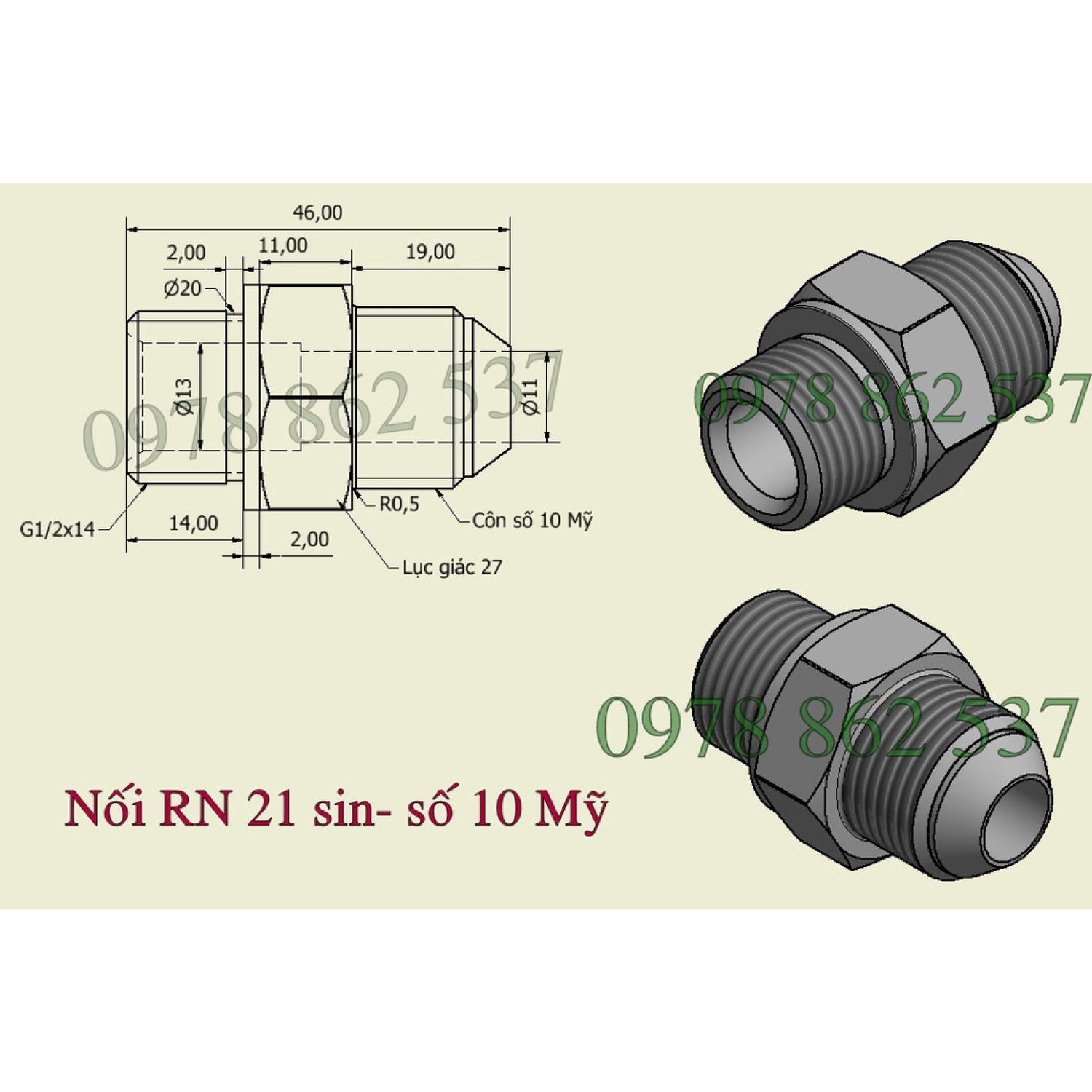 Rắc co thuỷ lực Ren 21 G1/2''-số 10 Mỹ