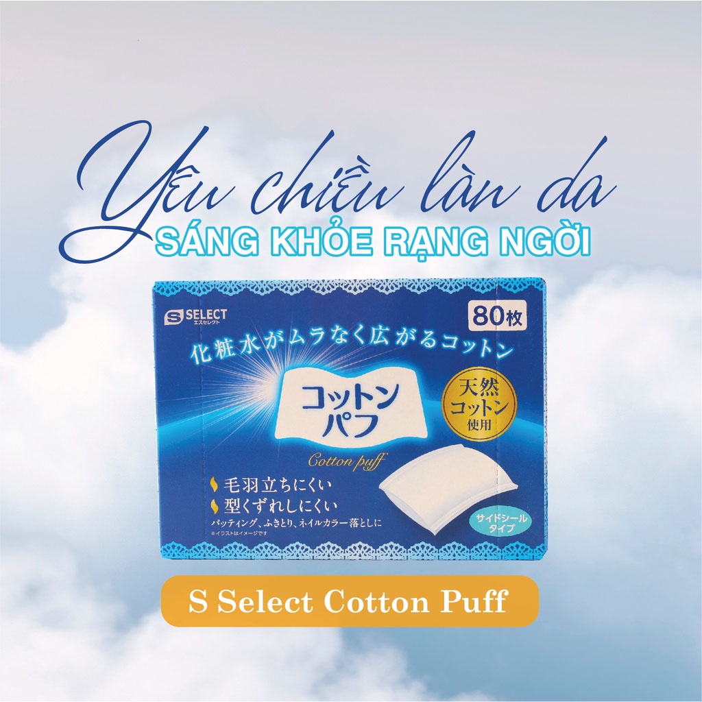 Bông tẩy trang S Select 2 lớp Nhật Bản 100% cotton 225 miếng có thể tách ra đắp mặt nạ
