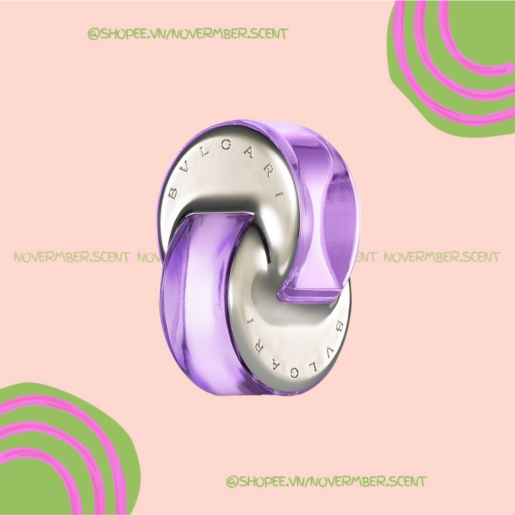 Nước hoa bvlgari omnia amethyste edt - ᴛᴇsᴛᴇʀ 5ᴍʟ/10ᴍʟ/20ᴍʟ