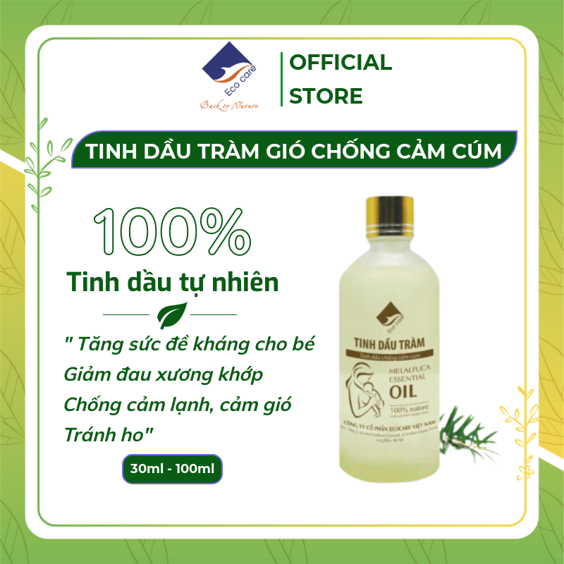 Tinh dầu Tràm Gió chống cảm cúm