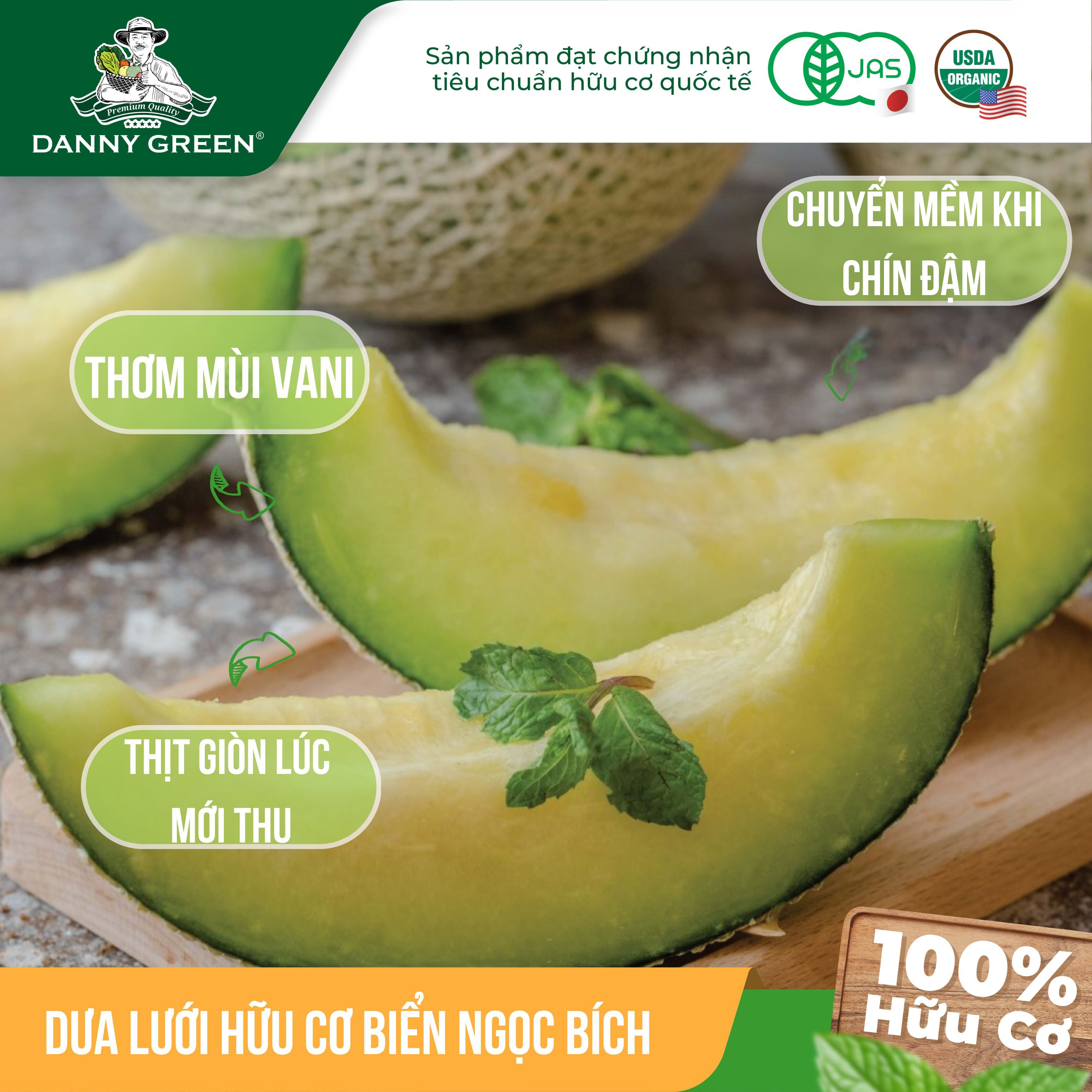 Dưa Lưới Biển Ngọc Bích Hữu Cơ DannyGreen