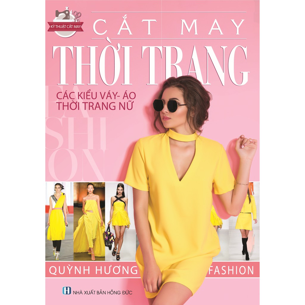 Sách - cắt may thời trang - các kiểu váy, áo, thời trang nữ