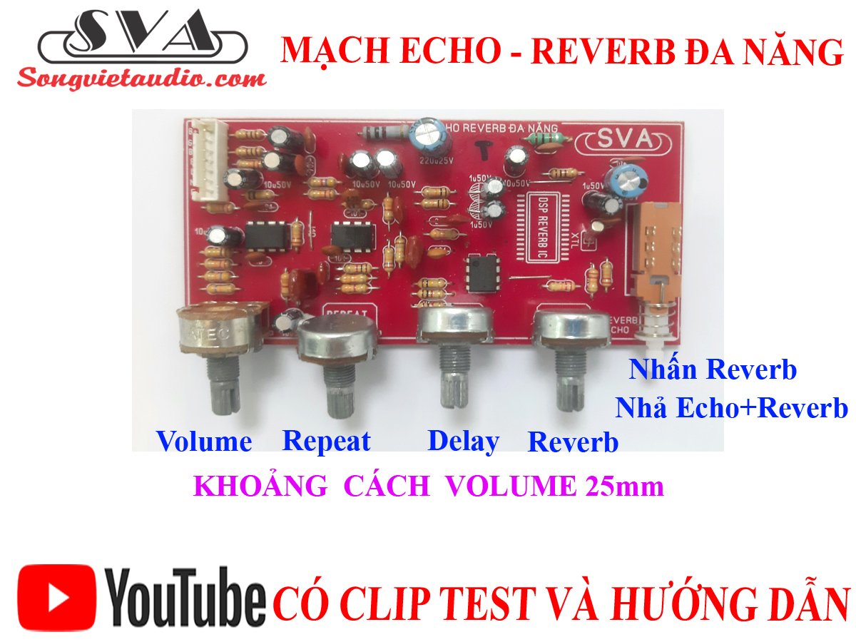 MẠCH ECHO REVERB - 1 MẠCH - KÈM DÂY