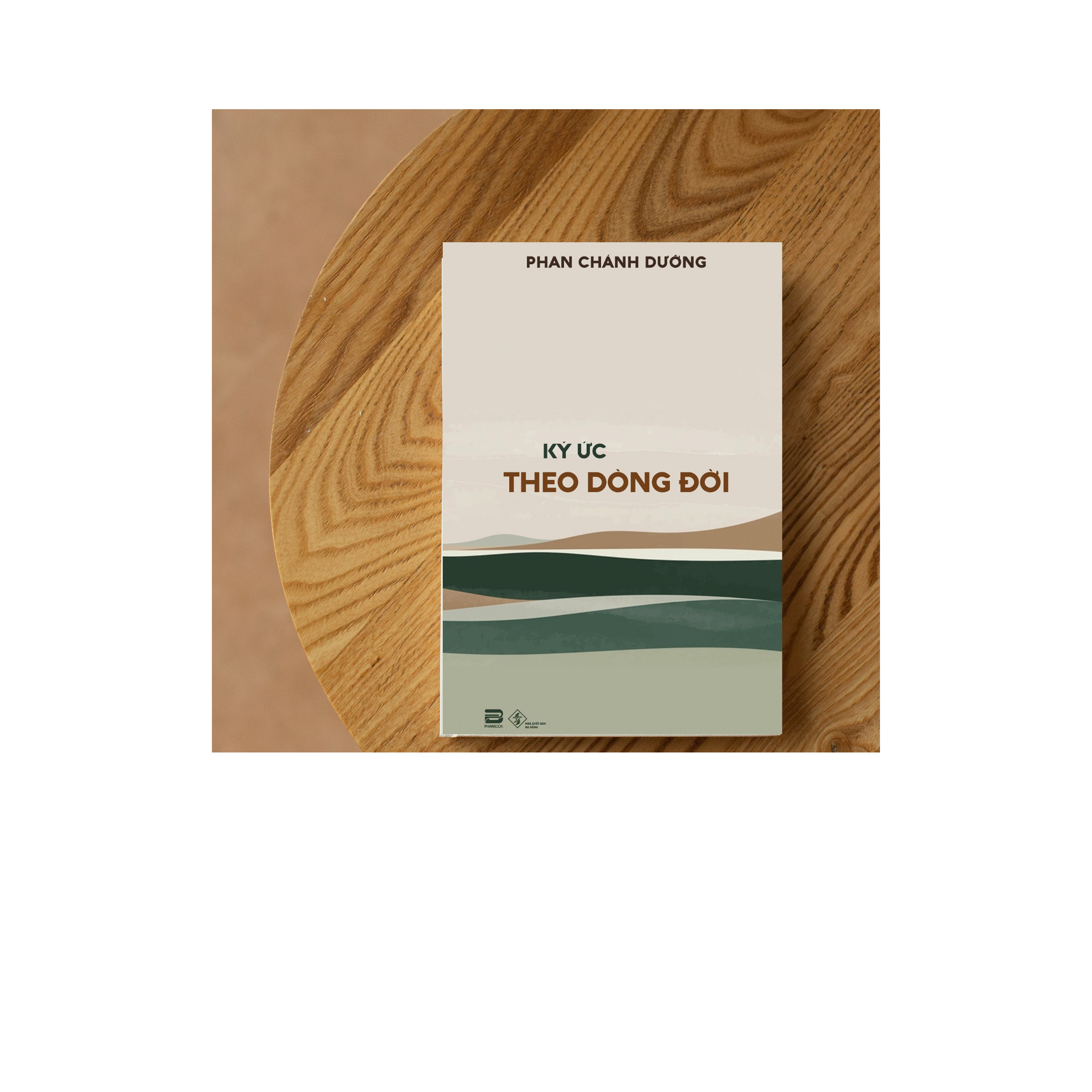Sách - Ký Ức Theo Dòng Đời - Phan Chánh Dưỡng