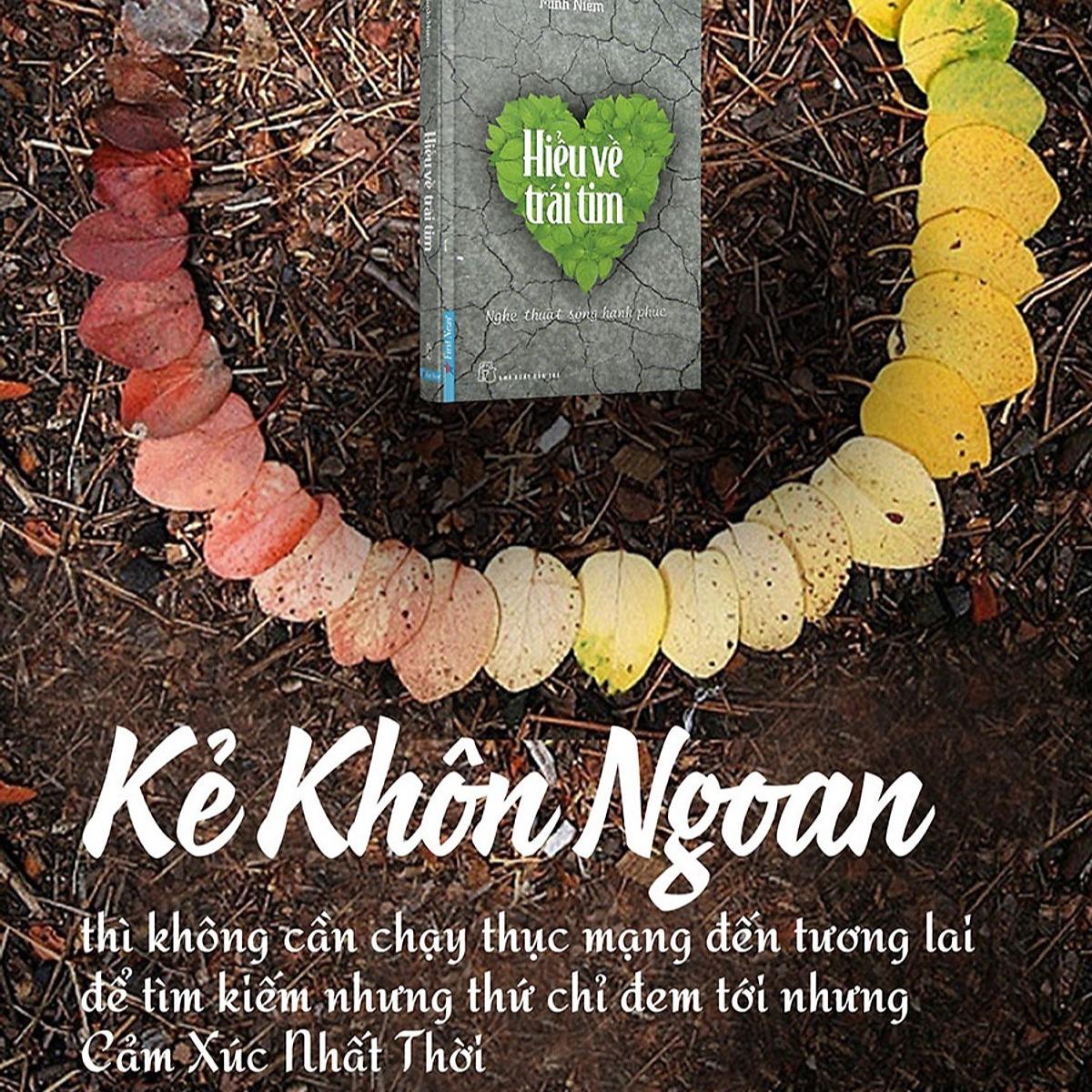 Sách Hiểu Về Trái Tim (Tái Bản)