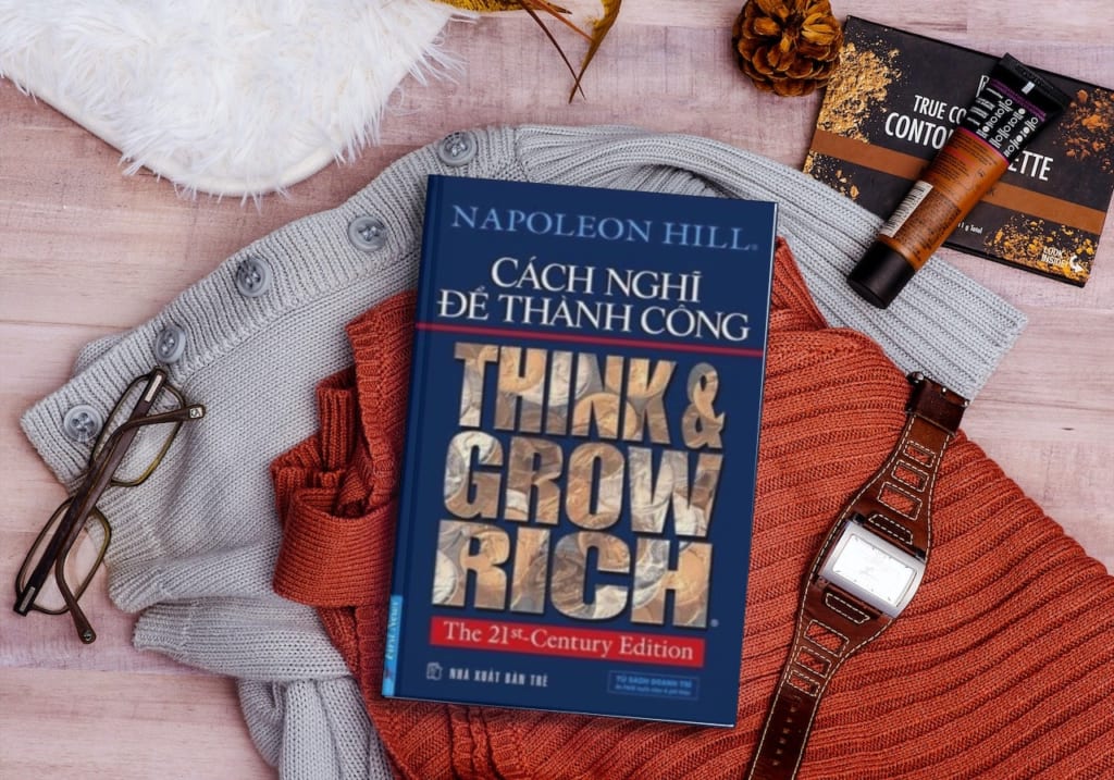 Cách Nghĩ Để Thành Công - Think & Grow Rich