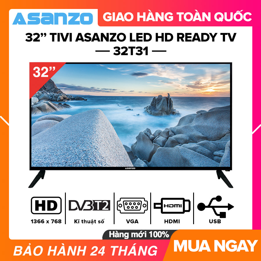 [Trả góp 0%][SẢN PHẨM MỚI] Tivi Led Asanzo 32 inch HD - Model 32T31 AV HDMI VGA DVB-T2 DVB-C Âm Thanh Infinite Tivi Giá Rẻ - Bảo Hành 2 Năm