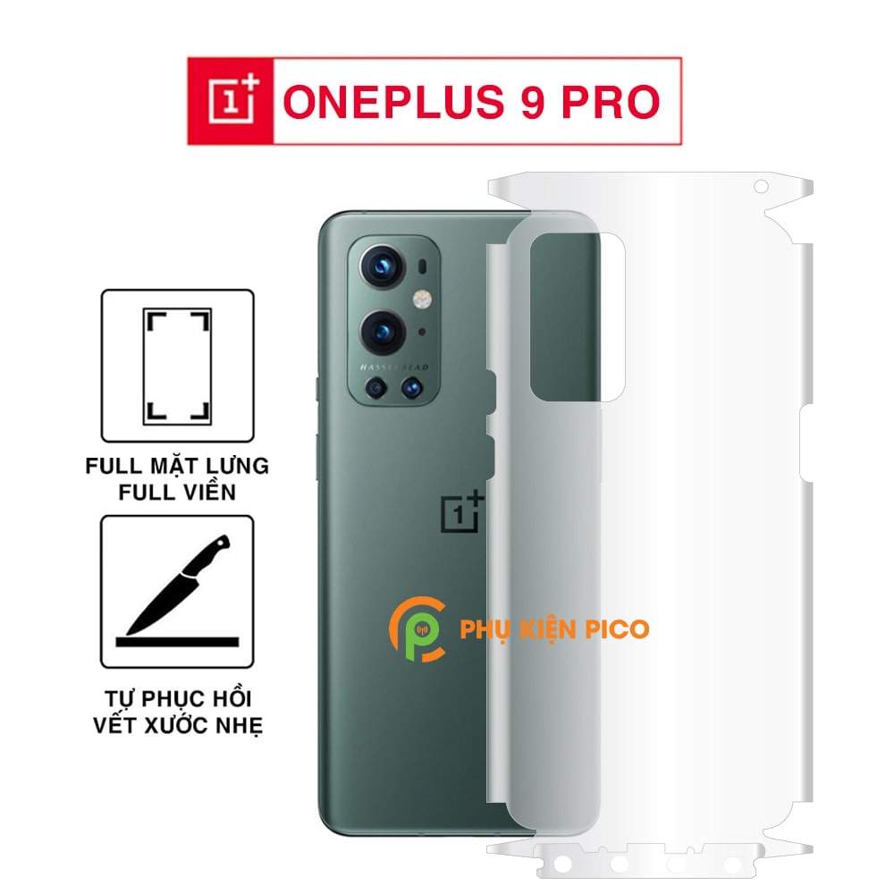 Dán lưng Oneplus 9 Pro full mặt lưng full viền dẻo trong suốt PPF tự phục hồi vết xước - Dán dẻo Oneplus 9 Pro