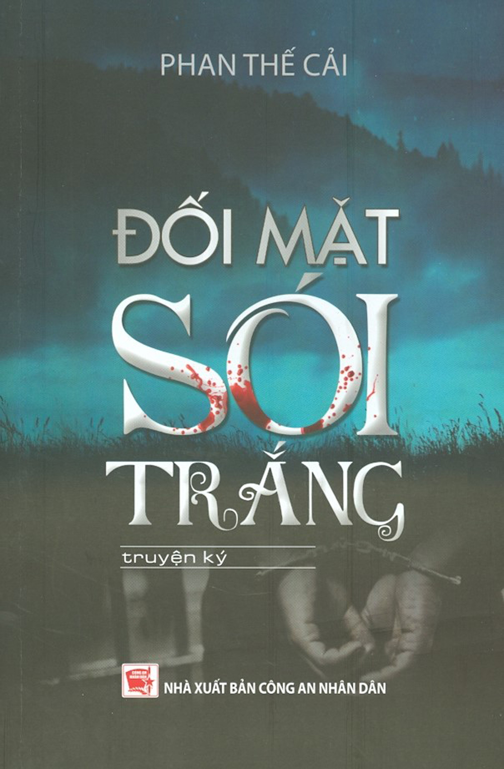 Đối Mặt Sói Trắng - Truyện Ký